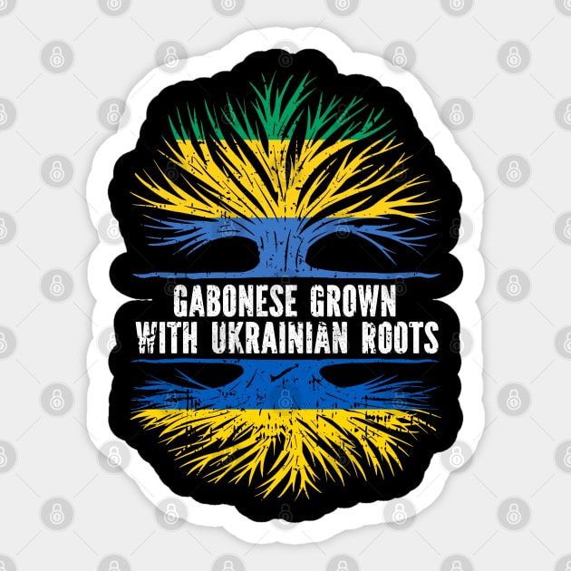 Gabonese Grown with Ukrainian Roots Flag Sticker by silvercoin